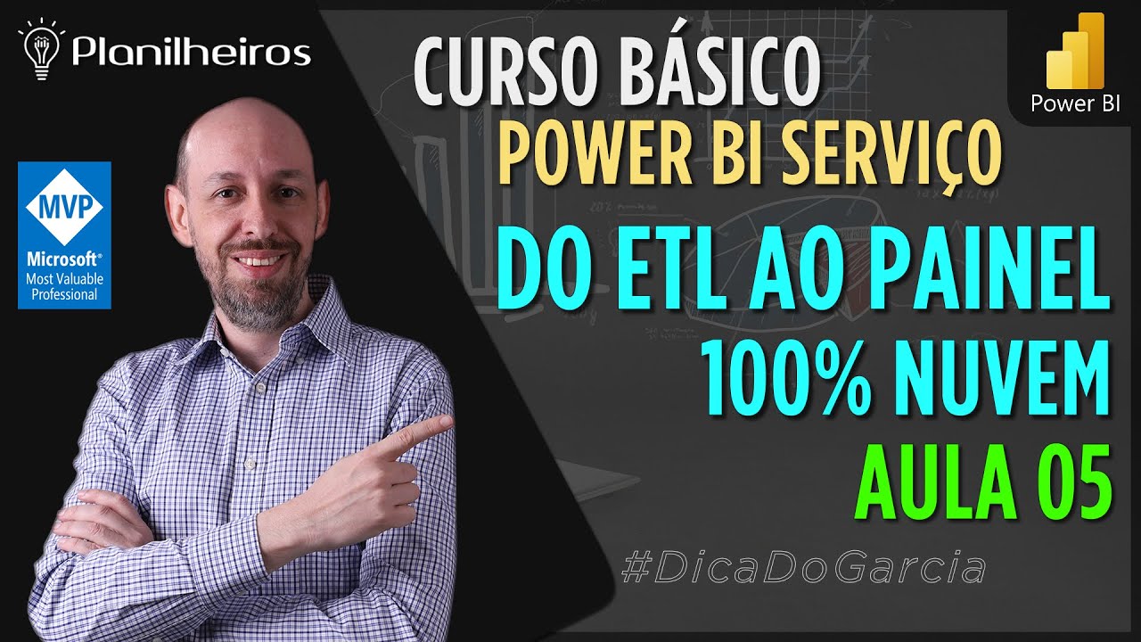 Curso Básico de Power BI Serviço - Aula 05