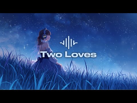 N31 - Two Loves