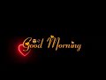 Good Morning Whatsapp Status New Status Good Morning Status New Morning 2021