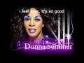 donna summer - i feel love, it's so good ...