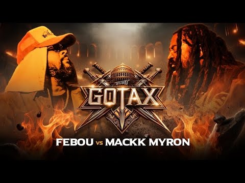 Mackk Myron vs Febou