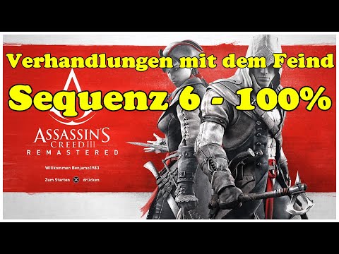 Assassins Creed 3 Remastered Sequenz 6 Verhandlungen mit dem Feind 100% Trophy Perfektionist PS4 III