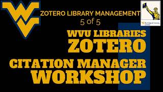 Zotero Tutorial (5/5) Zotero Library Management