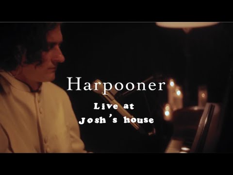 Harpooner Live at Josh's House