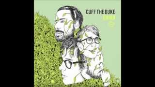 CUFF THE DUKE - Stay (ft. Basia Bulat)