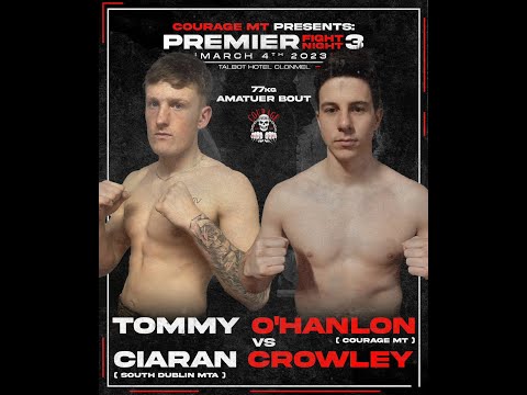Fight 7: Tommy O'Hanlon v Ciaran Crowley