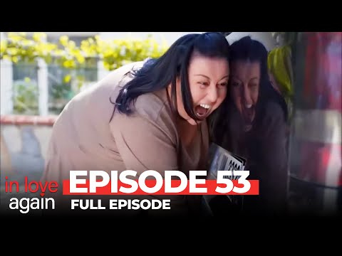 In Love Again Episode 53 (Long Version)