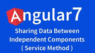 Angular 7 Video Tutorial: How to Share Components Data Using Service Method | TechTechTuts