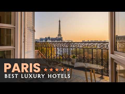 22 Best 5 STAR Luxury Hotels in Paris, France 2024 | Where to Stay in Paris