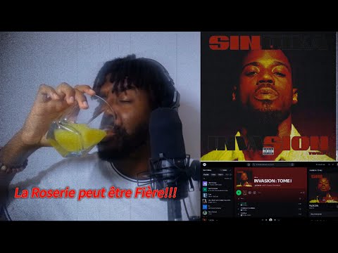 PREMIERE ECOUTE “INVASION: TOME 1” DE SINDIKA (Reaction)