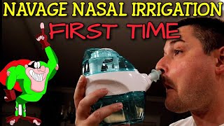 Navage Nasal Irrigation FIRST TIME