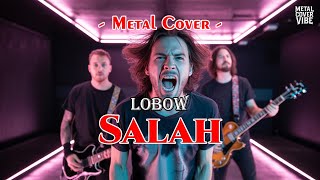 Download lagu Lobow - Salah (AI Rock Energi Cover) mp3
