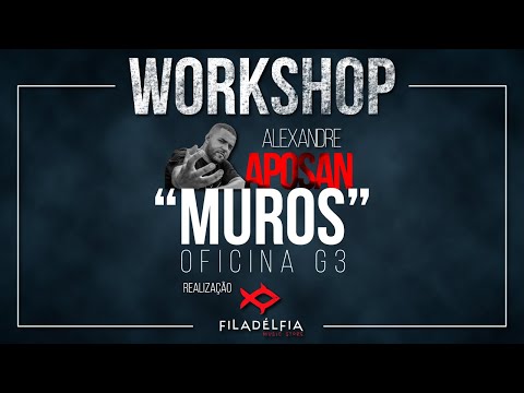 MUROS (OFICINA G3) - WORKSHOP ALEXANDRE APOSAN LONDRINA DEZ 2019