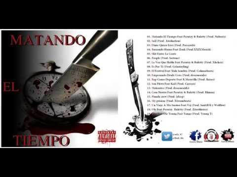 Matando El Tiempo Feat Perutzy & Ruletty