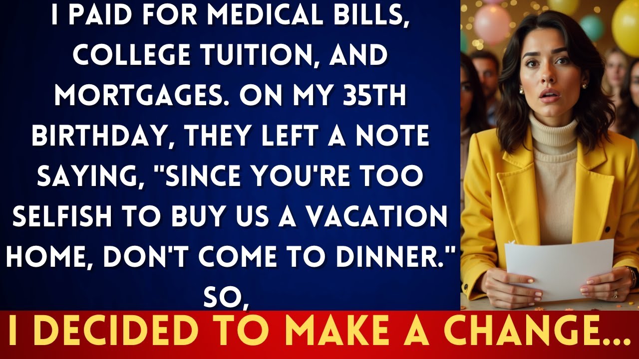 After A Decade of Supporting My Family, I Found This Birthday Note: 'Since You're So Selfish...