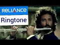 Reliance Ringtone Hrithik Roshan Reliance Flute Ringtone Reliance Old Ringtone Download