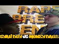 SYAH BOY VS MONEY BAGZ RAP BATTLE RBE