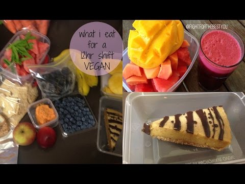 What i eat for a 12hr shift! VEGAN #Losing10kg