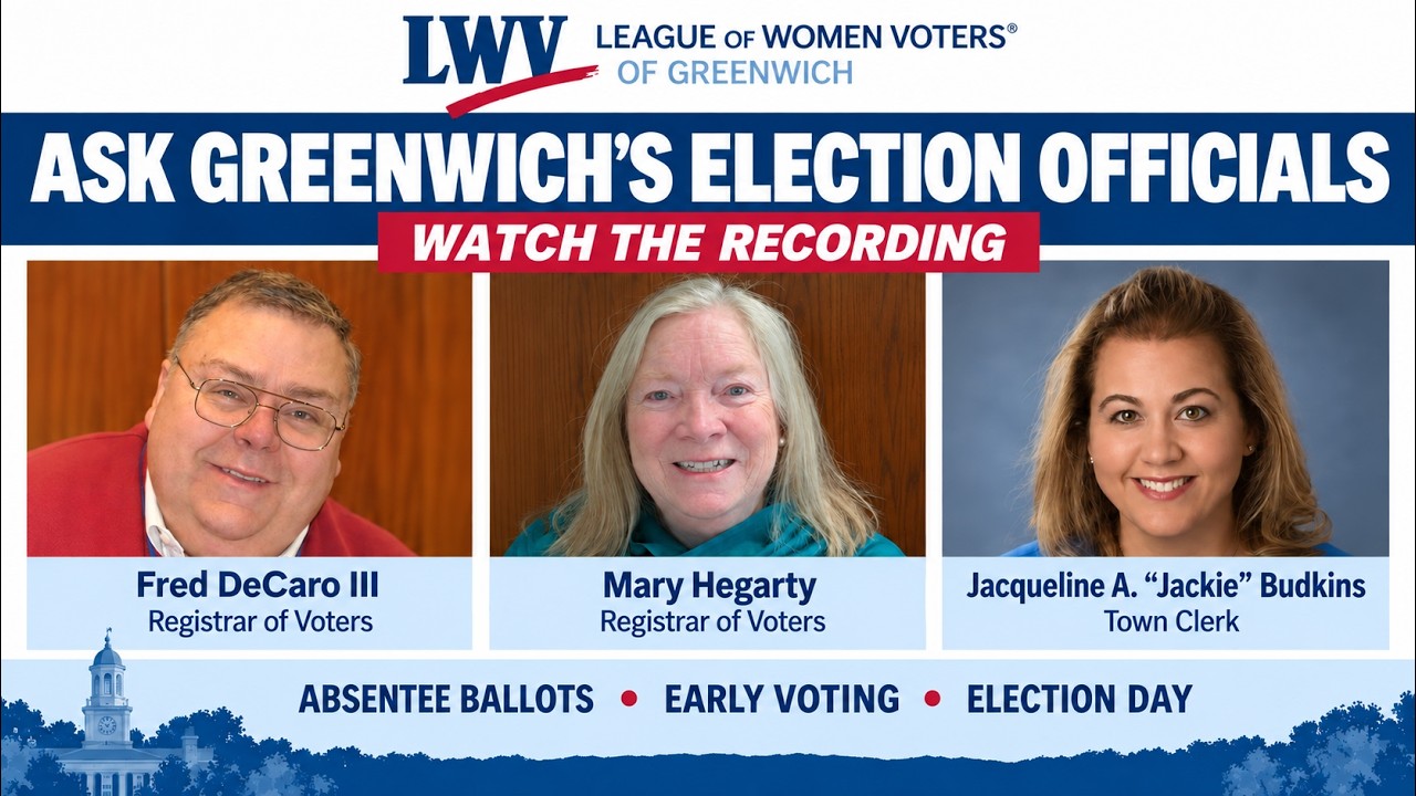 Watch Ask Greenwich’s Election Officials