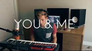You &amp; Me - Marc E. Bassy - Cover by Adam Turley