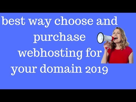  best way choose and purchase webhosting for your domain 2019