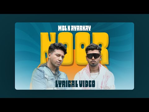 NOOR - MBL X AYARKAY