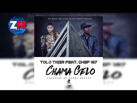 TOLO TIGER Ft CHEF 187 - CHAMA GELO (Audio) |ZEDMUSIC| ZAMBIAN MUSIC 2018