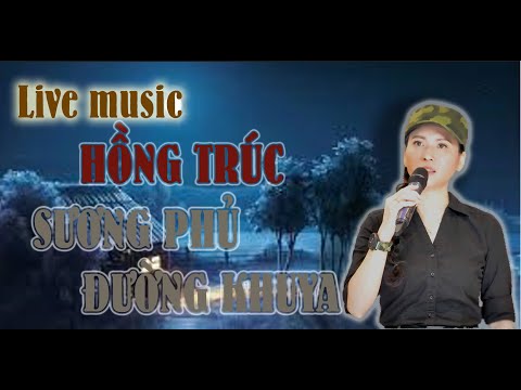 SƯƠNG PHỦ ĐƯỜNG KHUYA