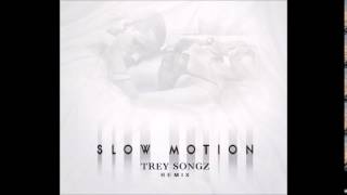 Trey Songz - Slow Motion Remix (Prod. By Kacey Khaliel)