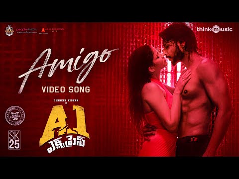 A1 Express - Amigo Video Song