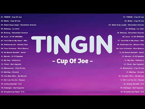 Tingin - Cup Of Joe | Top Hits OPM On Spotify 2025 - OPM Trending - Tagalog Love Songs Playlist