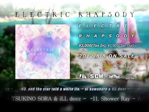 Electric Rhapsody 【Official Digest】