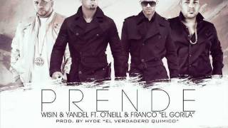Wisin  Yandel Ft Franco El Gorila-O`Neill-Prende (LETRA)