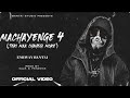 EMIWAY MACHAYENGE 4 OFFICIAL MUSIC VIDEO EXPLICIT DELETE VIDEO