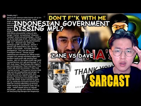 Indonesian Government DISSING MPL??| ZANE Vs DAVE NA??|VYNN Farewell & MORE!!| SarCAST #19