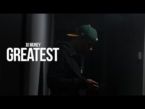 Ju Muney - Greatest [MUSIC VIDEO]