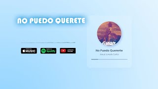 Grupo Genesis - No Puedo Quererte (Audio HD)
