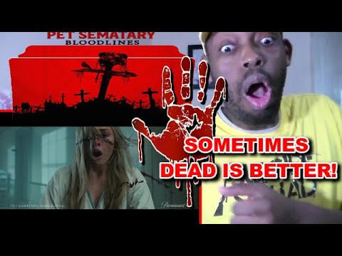 Pet Sematary 3: Bloodlines | Official Trailer | Paramount+ REACTION!!!