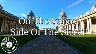 On The Sunny Side Of The Street w/ Lyrics - Frank Sinatra Version