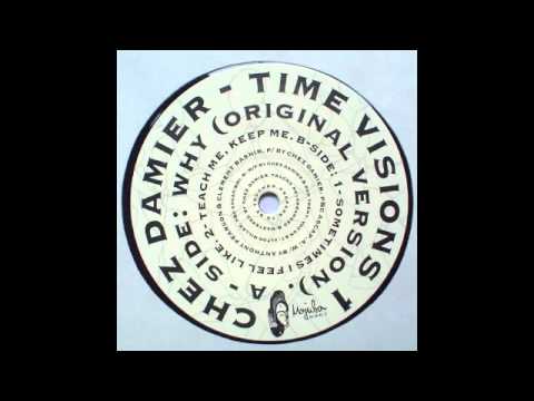 Ron Trent & Chez Damier - Teach Me, Keep Me