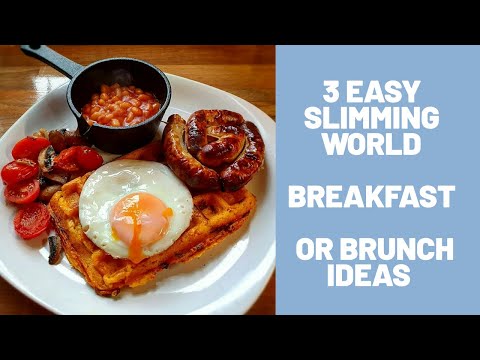 3 Easy Slimming World Breakfast / Brunch Ideas
