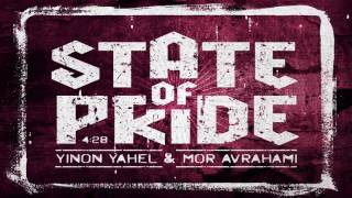 Yinon Yahel & Mor Avrahami - State Of Pride