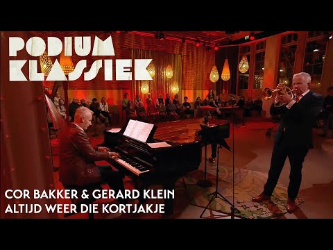 Cor Bakker & Gerard Klein - traditioneel - Altijd weer die Kortjakje | Podium Klassiek