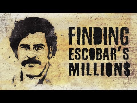 Finding Escobar's Millions (2017-2019)