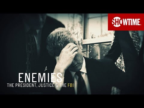 Next on Part 3 | Enemies: The President, Justice & The FBI | SHOWTIME Documentary