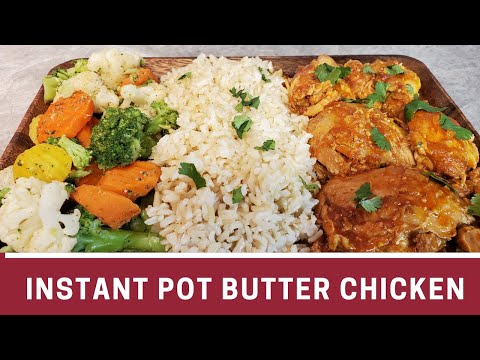 Instant Pot Butter Chicken