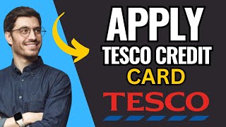 How To Apply For Tesco Credit Card