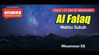 113 Surat Al Falaq - Muammar ZA - BismikaStore