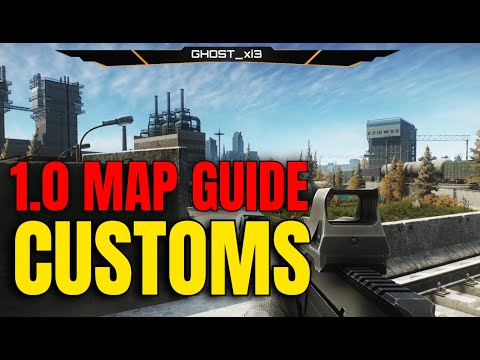 Escape From Tarkov 1.0 Customs Map Guide 2025 – Spawns, Extracts, Scav Boss & PvP Tips for Beginners