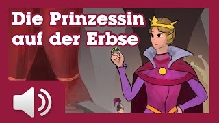 Die Prinzessin auf der Erbse - Märchen für Kinder (Hörbuch auf Deutsch)